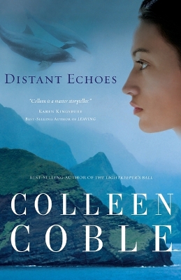 Distant Echoes by Colleen Coble