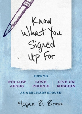 Know What You Signed Up For book