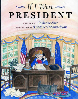 If I Were President book