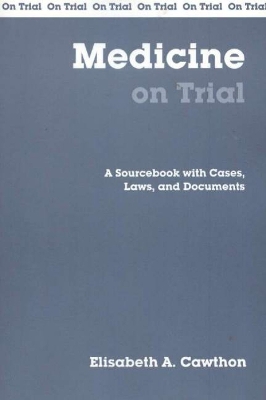 Medicine On Trial book