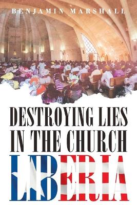 Destroying Lies in the Church Liberia book