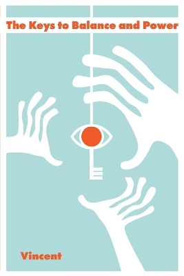 The Keys to Balance and Power book