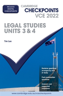 Cambridge Checkpoints VCE Legal Studies Units 3&4 2022 book