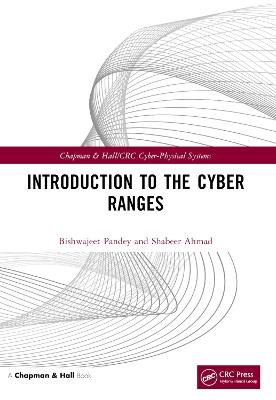 Introduction to the Cyber Ranges by Bishwajeet Pandey