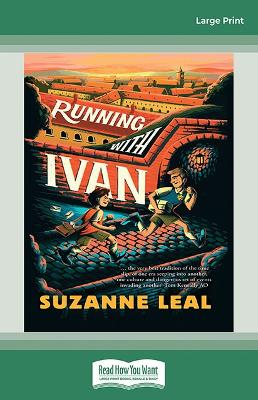 Running With Ivan by Suzanne Leal