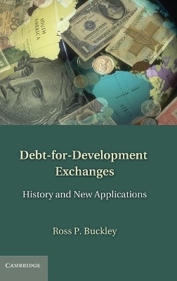 Debt-for-Development Exchanges by Ross P. Buckley