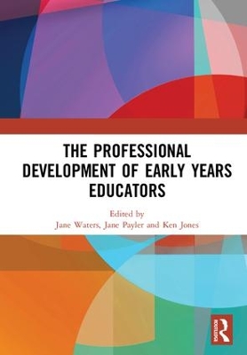 Professional Development of Early Years Educators book