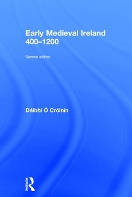 Early Medieval Ireland 400-1200 book