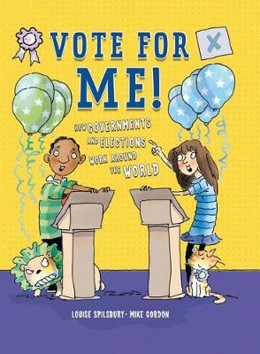 Vote for Me! by Mike Gordon
