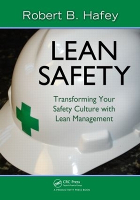 Lean Safety by Robert Hafey