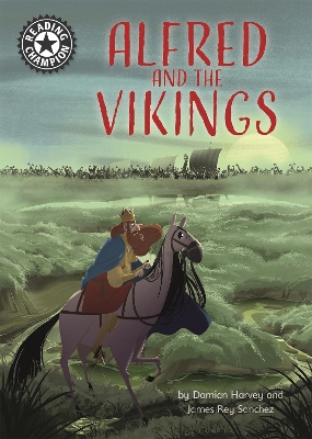 Reading Champion: Alfred and the Vikings: Independent Reading 18 by Damian Harvey