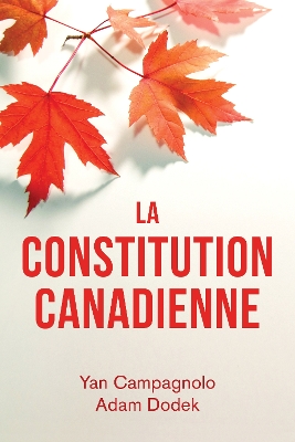 La Constitution canadienne by Yan Campagnolo