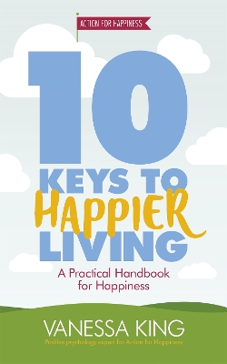 10 Keys to Happier Living book