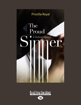 The The Proud Sinner: A Medieval Mystery by Priscilla Royal