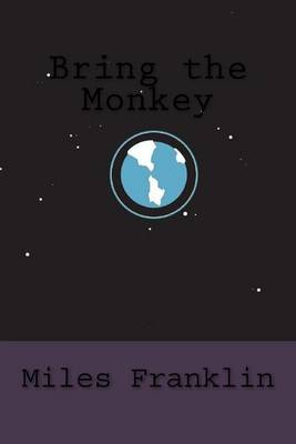 Bring the Monkey book