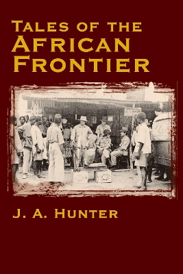 Tales of the African Frontier book