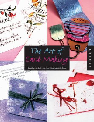 The Art of Card Making by Claire Sun-Ok Choi