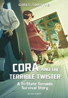 Cora and the Terrible Twister: A Tri-State Tornado Survival Story book