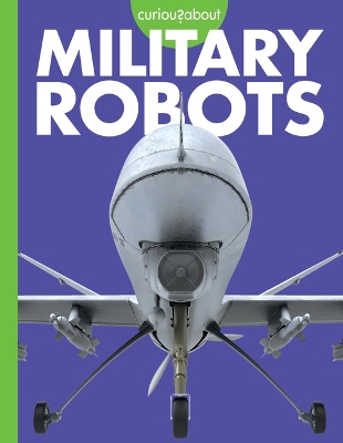 Curious about Military Robots book
