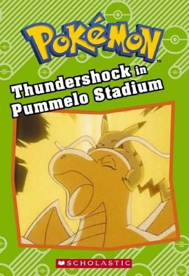 Thundershock in Pummelo Stadium book