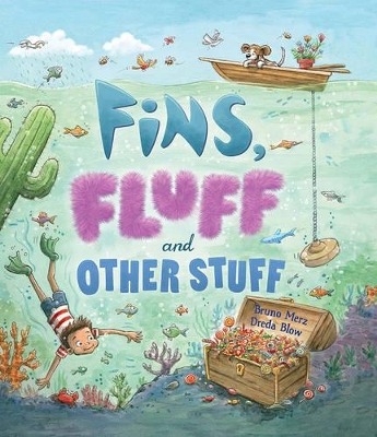 Storytime: Fins, Fluff and Other Stuff by Bruno Merz