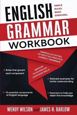 Advanced English Grammar: Become a Grammar Pro in 11 Easy Chapters book