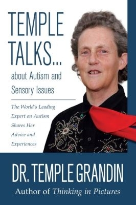 Temple Talks....About Autism and Sensory Issues book