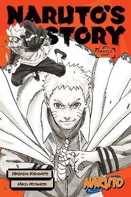 Naruto: Naruto's Story--Family Day book