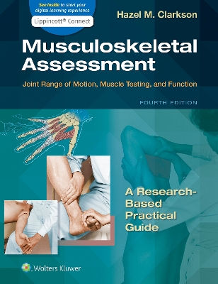 Musculoskeletal Assessment: Joint Range of Motion, Muscle Testing, and Function by Hazel Clarkson