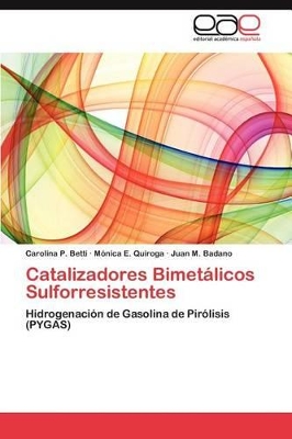 Catalizadores Bimetalicos Sulforresistentes book