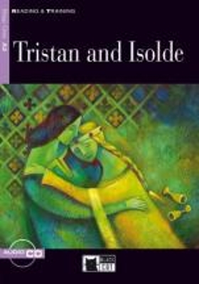 Reading & Training: Tristan and Isolde + audio CD book