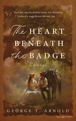 The Heart Beneath the Badge book