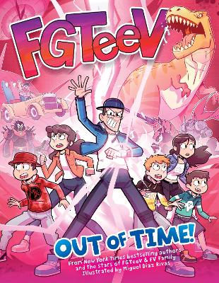 FGTeeV: Out Of Time! by FGTeeV