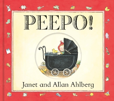 Peepo! (Board Book) by Janet Ahlberg