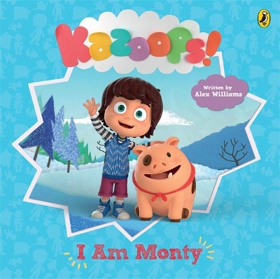 Kazoops! I Am Monty book