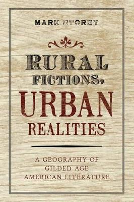 Rural Fictions, Urban Realities book