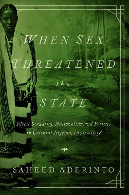 When Sex Threatened the State book