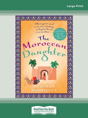 The Moroccan Daughter by Deborah Rodriguez