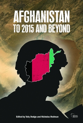 Afghanistan: to 2015 and Beyond book