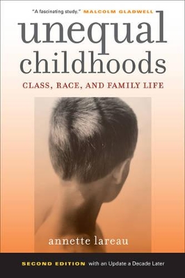 Unequal Childhoods by Annette Lareau
