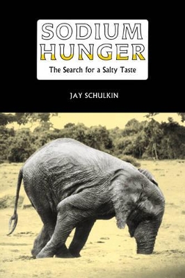 Sodium Hunger by Jay Schulkin