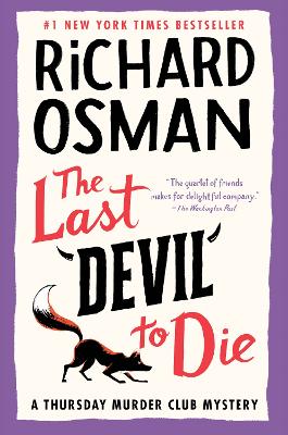 The Last Devil to Die: A Thursday Murder Club Mystery book