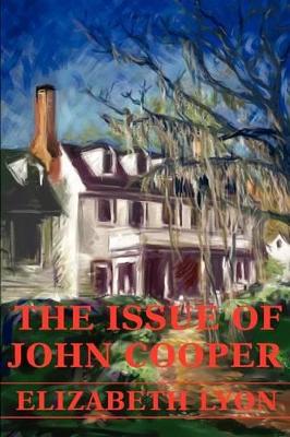 The Issue Of John Cooper book