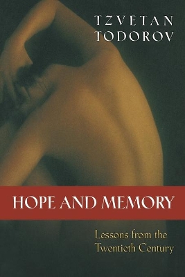 Hope and Memory by Tzvetan Todorov