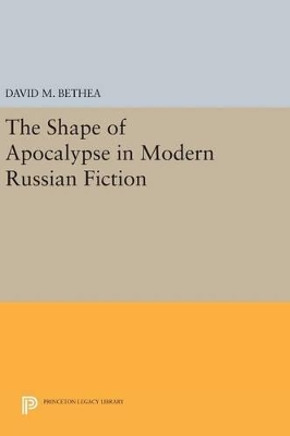 Shape of Apocalypse in Modern Russian Fiction book