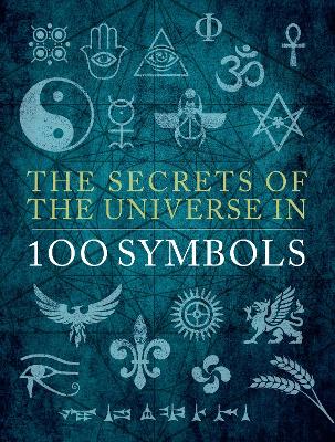 The Secrets of the Universe in 100 Symbols book