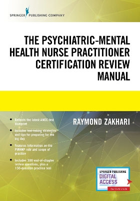 The Psychiatric-Mental Health Nurse Practitioner Certification Review Manual book