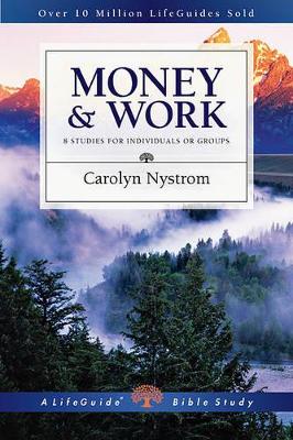 Money & Work by Carolyn Nystrom