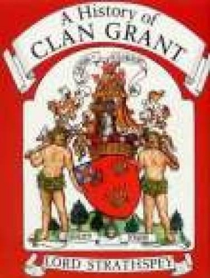 History of Clan Grant book