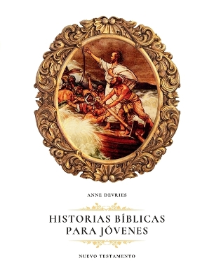 Historias Bíblicas para Jóvenes: Nuevo Testamento book